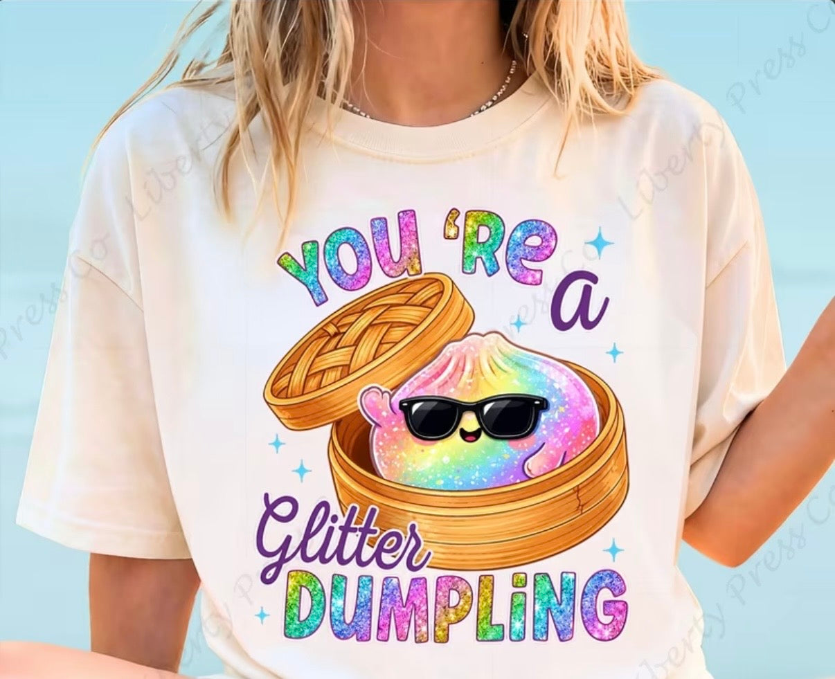 Decal Only: You’re a Glitter Dumpling (Option 3)