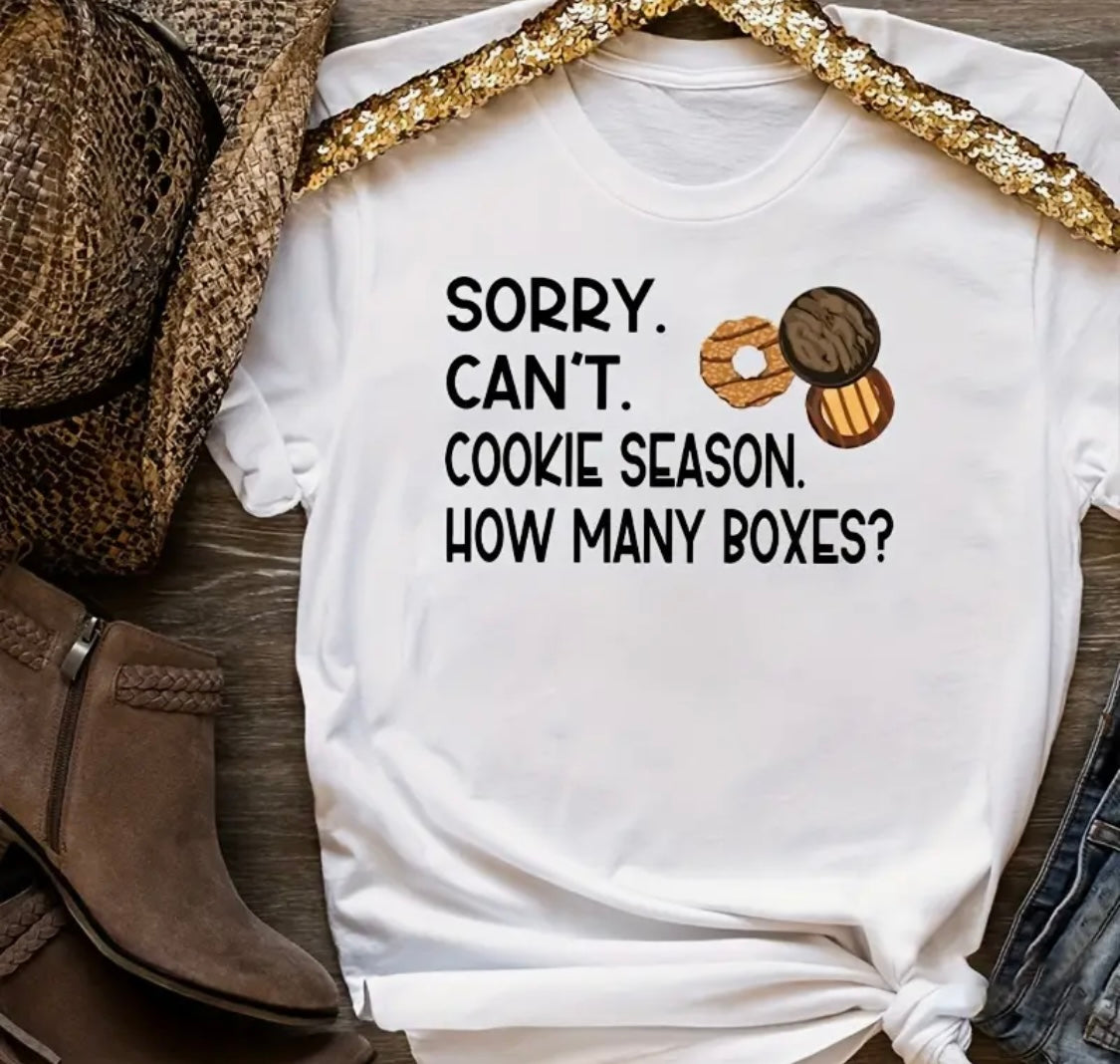 ✨Decal Only: Girl Scouts - Sorry. Can’t. Cookie Season. How Many Boxes?
