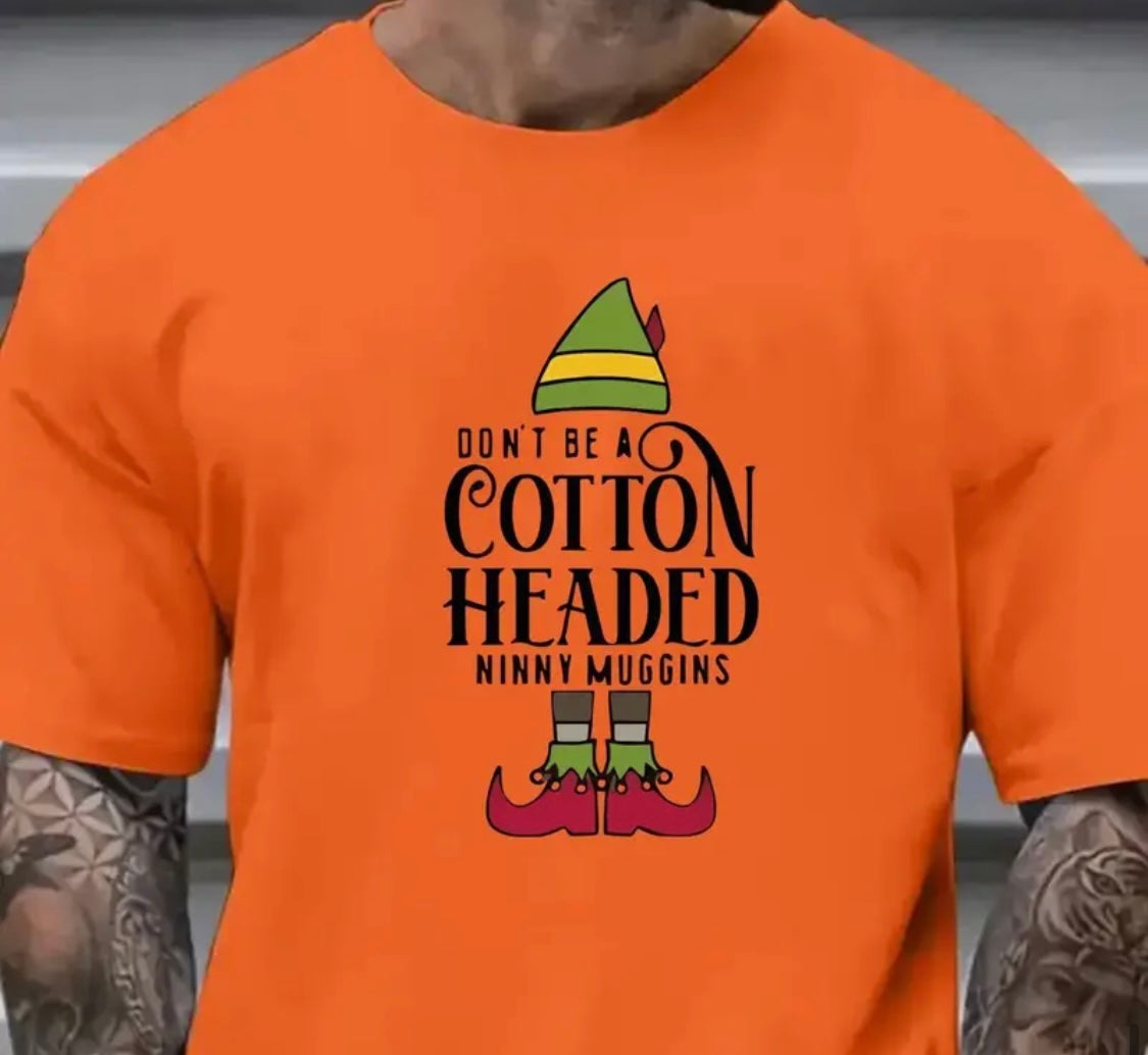 ✨Decal Only: Don’t Be a Cotton Headed Ninny Muggins