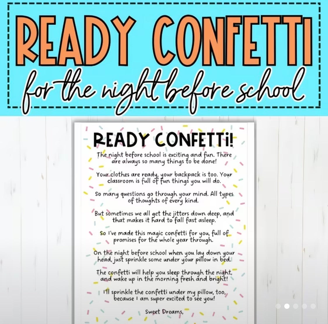Ready Confetti… for the night before school (Option 1)