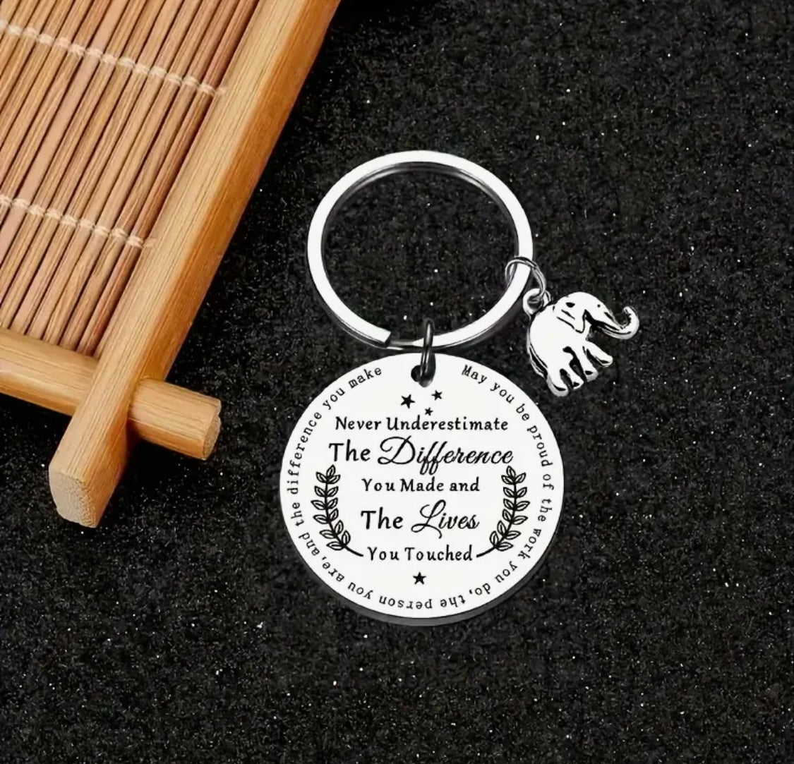 Keychain: Never Underestimate the Difference You Made… (Elephant)