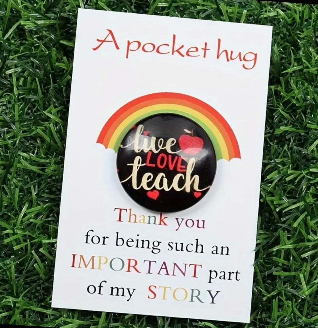 Pocket Hug: Live, Love, Teach