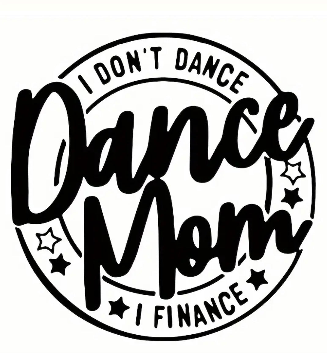 Decal Only: Dance Mom