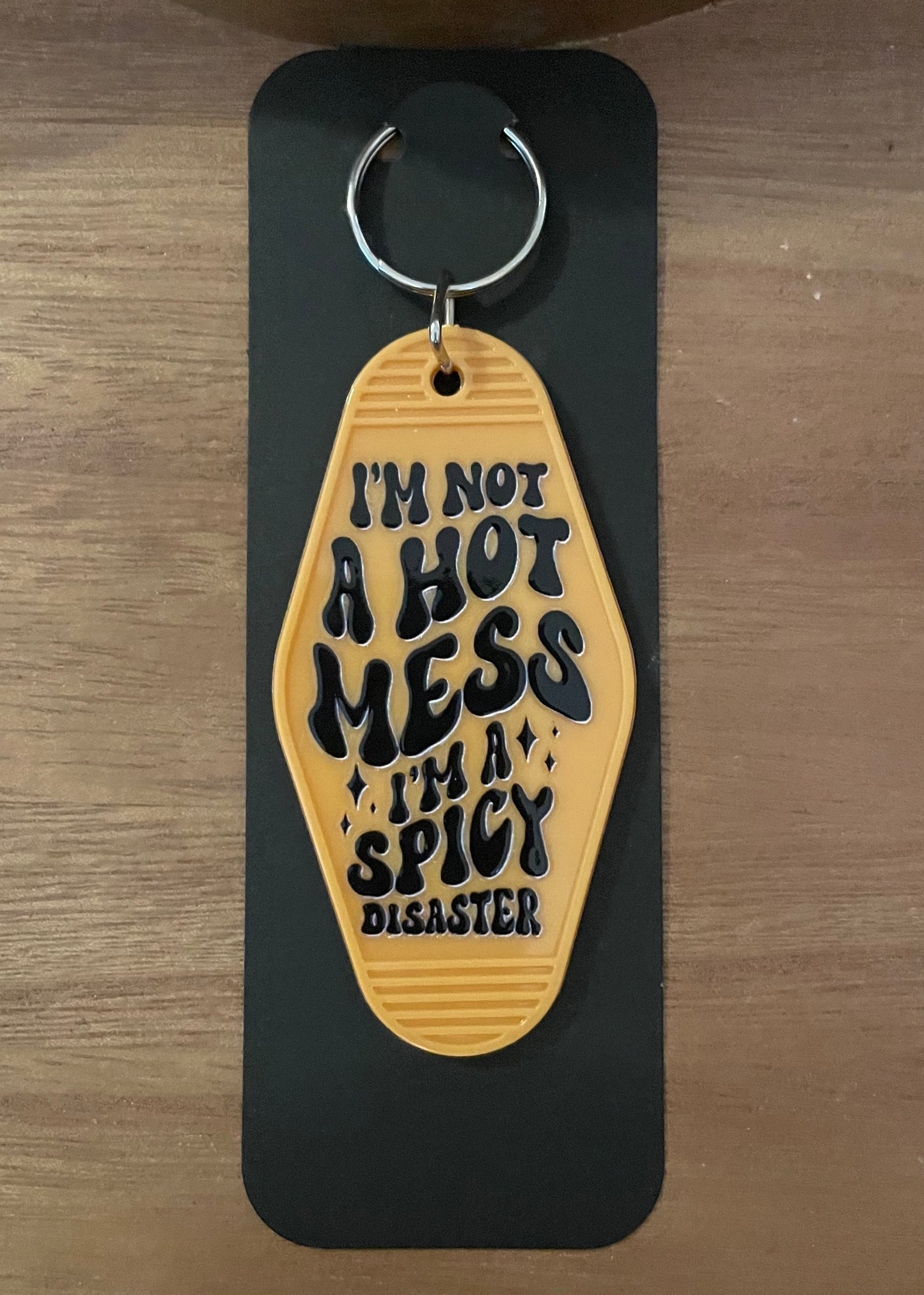 Hotel Keychain: Funny/Sarcastic