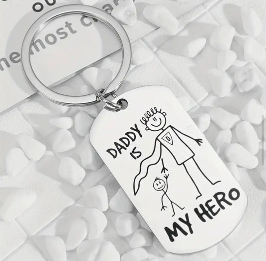 Keychain: Daddy is My Hero