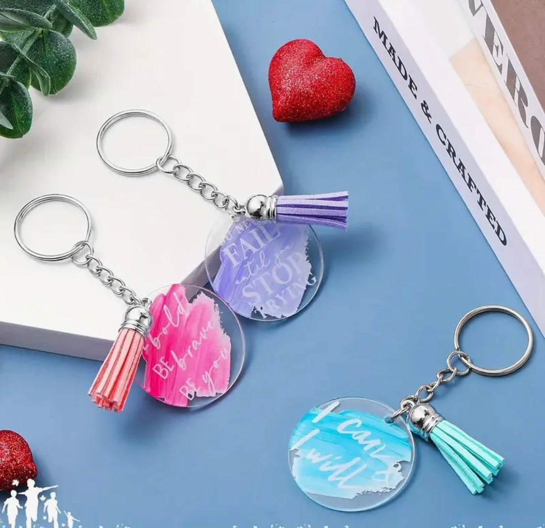 Keychain: Motivational Acrylic Keychain
