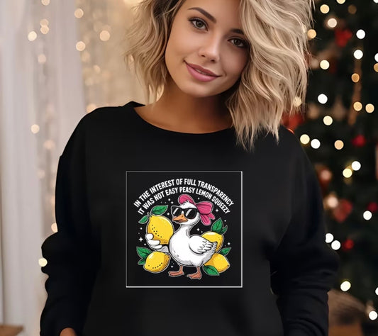 Decal Only: In the Interest of Full Transparency It Was Not Easy Peasy Lemon Squeezy Goose