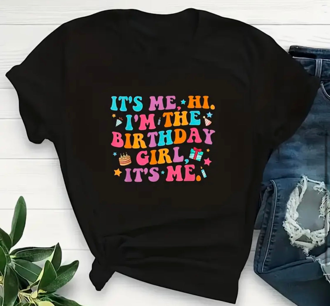 ✨Decal Only: It’s Me… Birthday Girl