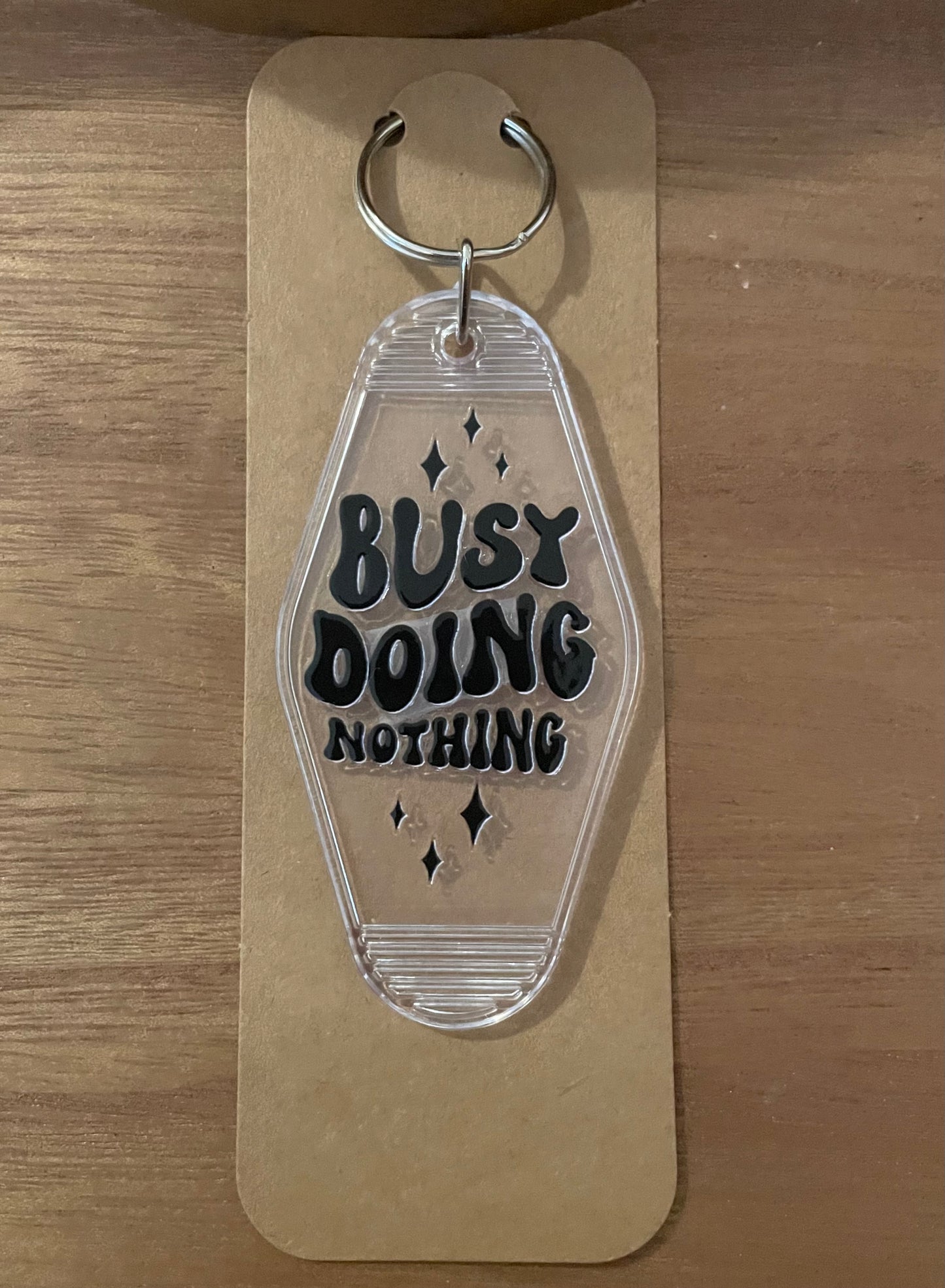 Hotel Keychain: Funny/Sarcastic