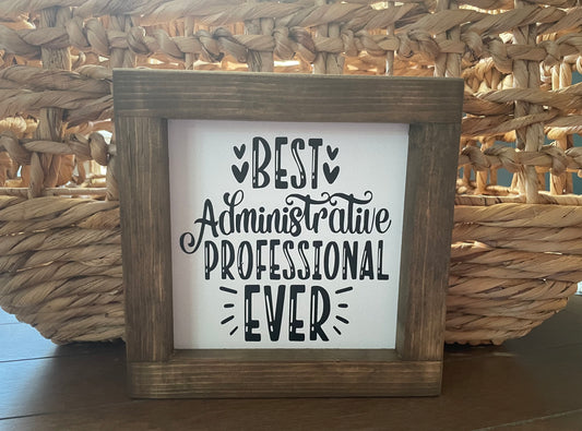 Admin: Shelf Sitter (Best Administrative Professional Ever)