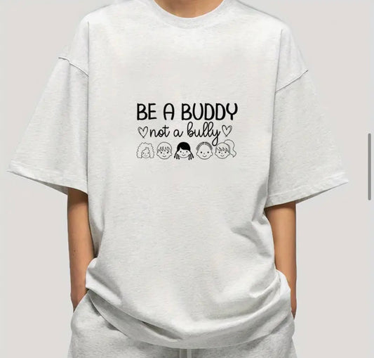 ✨Decal Only: Be a Buddy Not a Bully