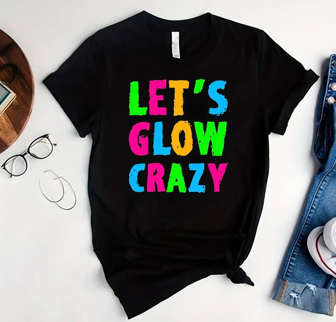 ✨Decal Only: Let’s GLOW Crazy