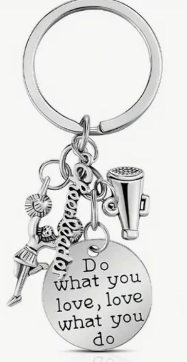 Keychain: Do What You Love, Love What You Do (Cheerleader)