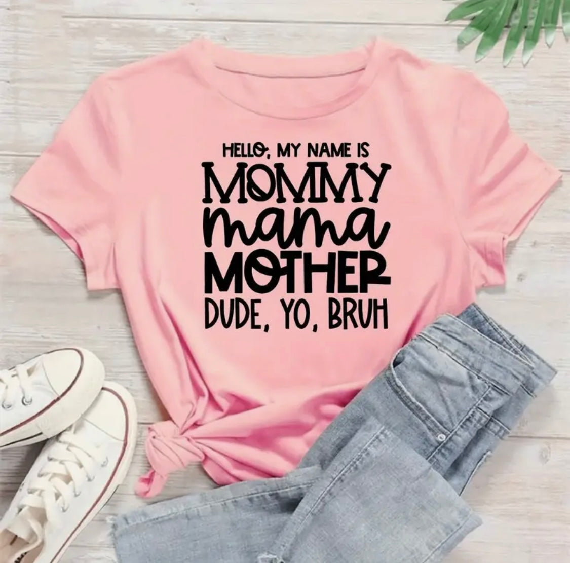 ✨Decal Only: Hello, My Name is Mommy, Mama, Mother, Dude, Yo, Bruh