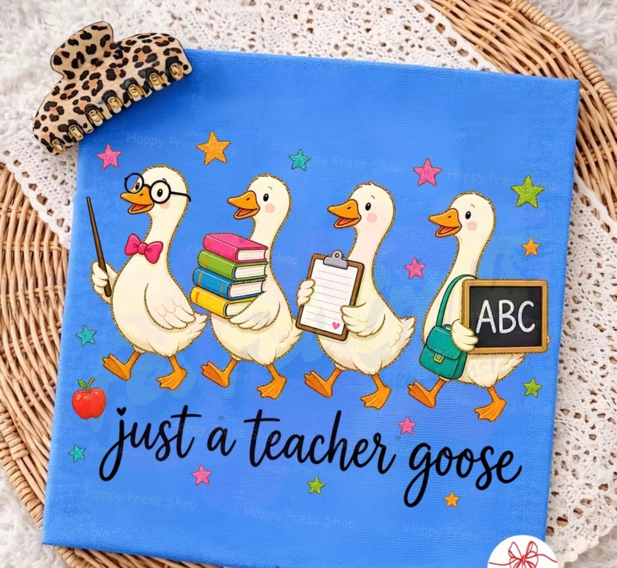 Decal Only: Just a Teacher Goose (Option 2)