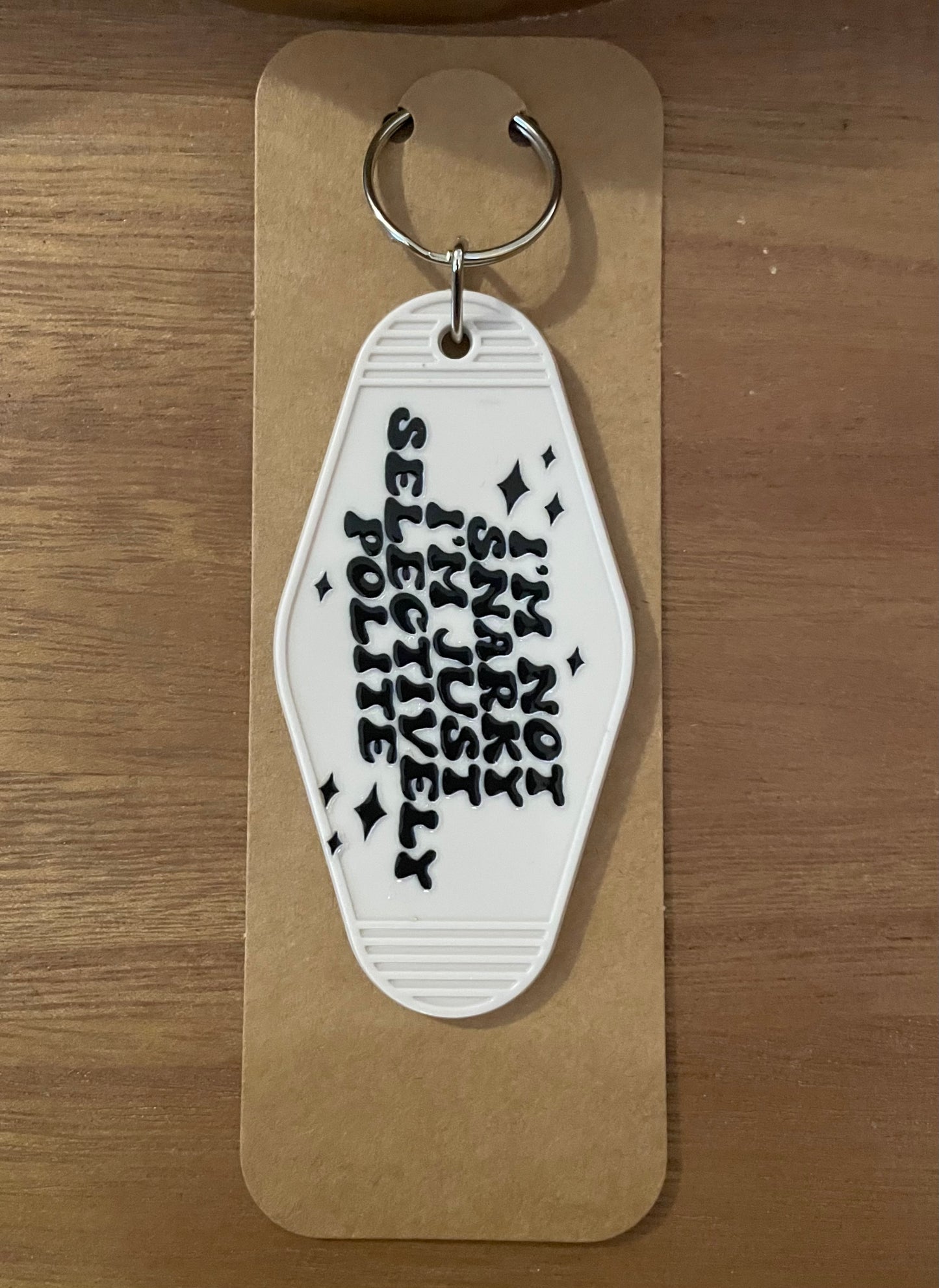 Hotel Keychain: Funny/Sarcastic