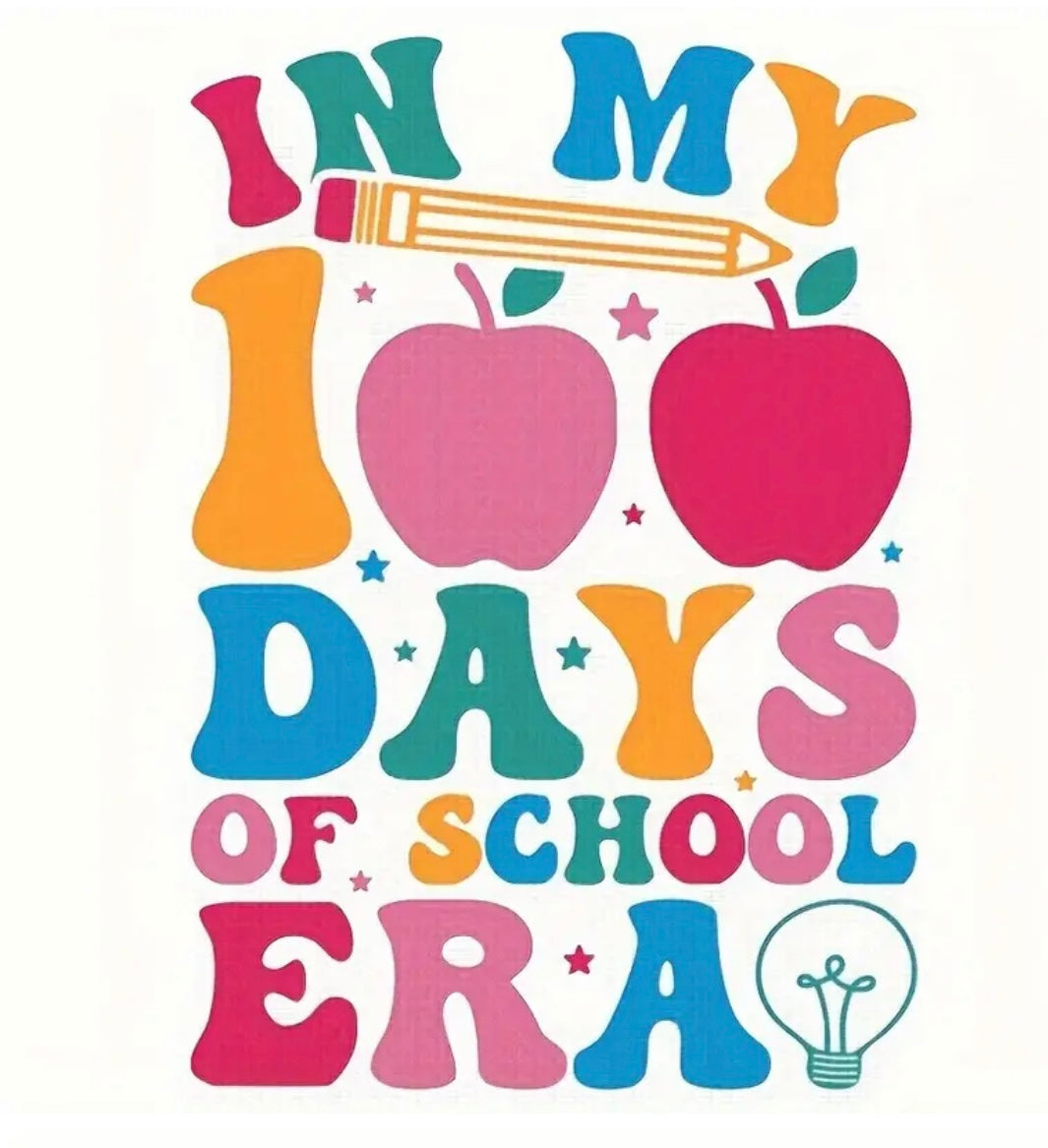 Decal Only: In My 100 Days of School Era