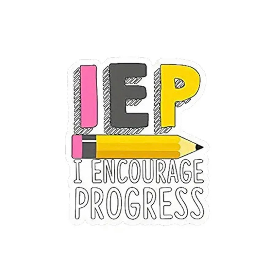 Decal Only: IEP (I Encourage Progress)