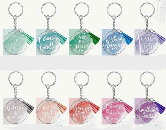 Keychain: Motivational Acrylic Keychain