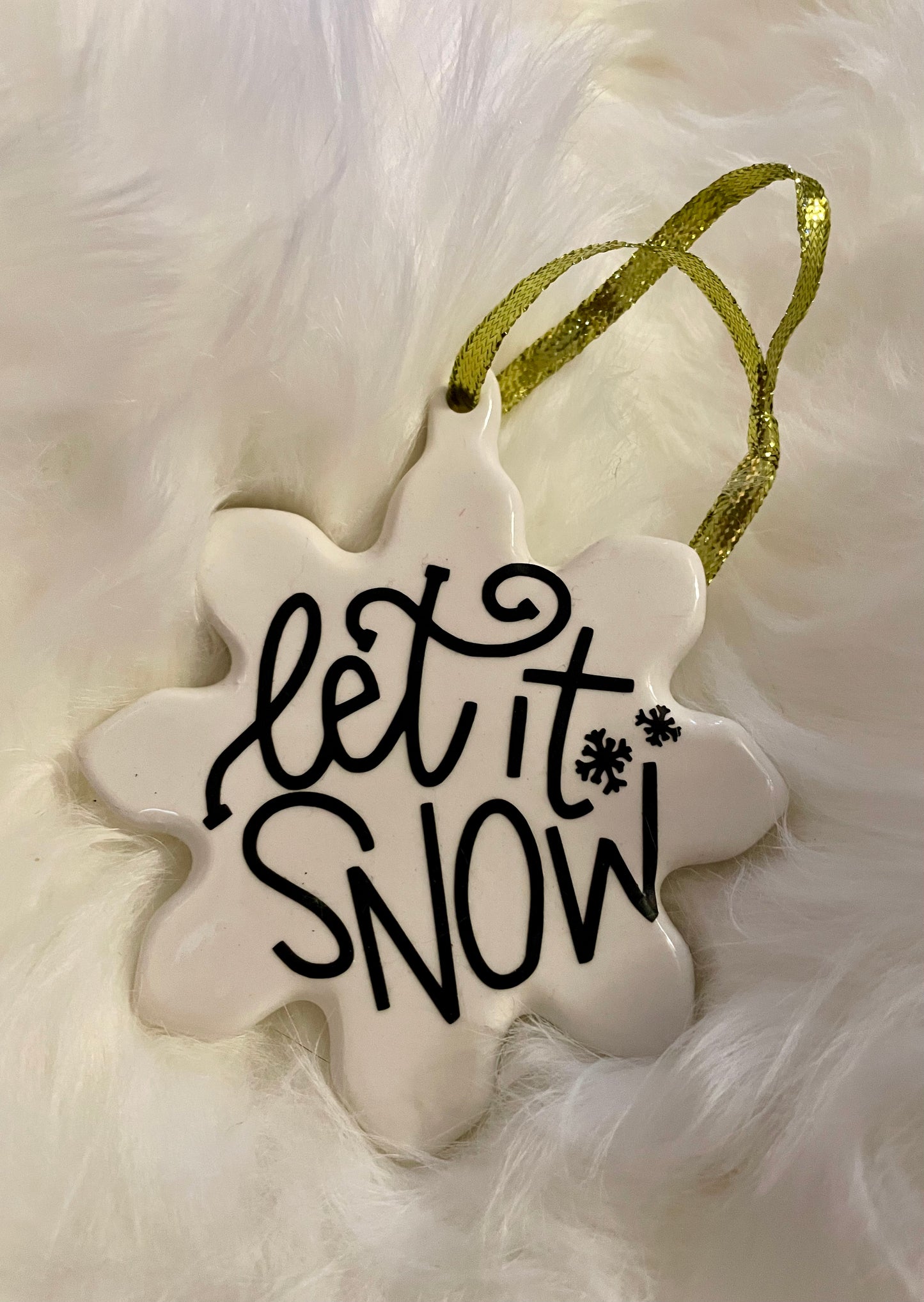 Ornament: Let it Snow Snowflake