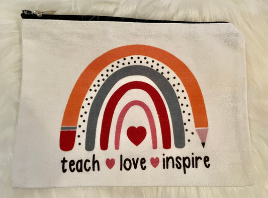 Teacher Pouch (Teach♥️Love♥️Inspire with Rainbow Pencil)