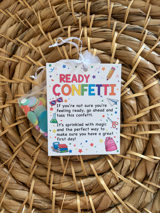Ready Confetti… for the night before school (Option 2)
